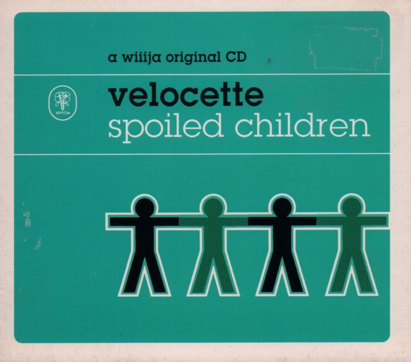Velocette(CD Single)Spoiled Children-Wiijja-WIJ 73CD-VG