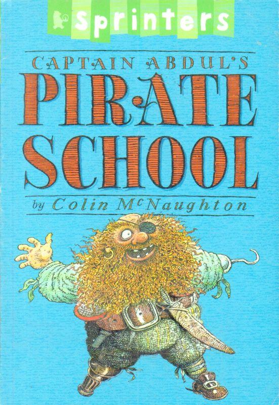 Pirate School( Paperback Book)colin Mcnaughton-acceptable 